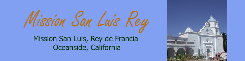 St. Louis, King of France - Mission San Luis Rey Parish